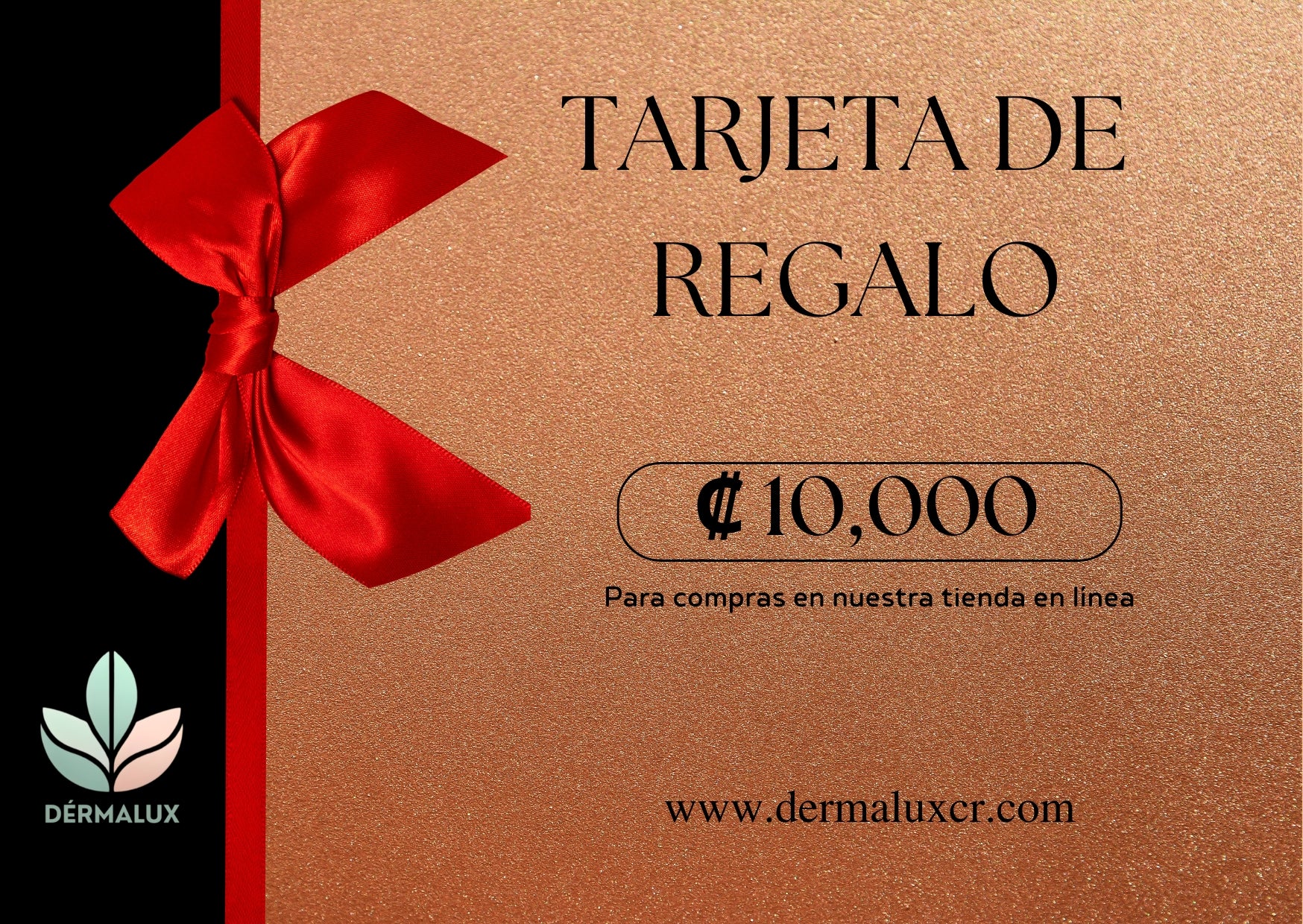 GIFT CARD - Dérmalux CR